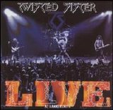 Twisted Sister - Live At Hammersmith