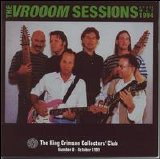 King Crimson - The VROOOM Sessions