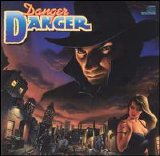 Danger Danger - Danger Danger