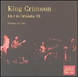 King Crimson - Live In Orlando, FL
