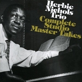 Herbie Nichols - Complete Studio Master Takes