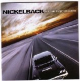 Nickelback - All The Right Reasons