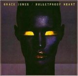 Grace Jones - Bulletproof Heart