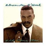 Alexander O'Neal - All True Man