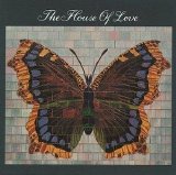 The House Of Love - The House Of Love