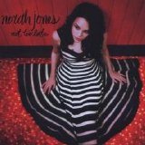 Norah Jones - Not Too Late