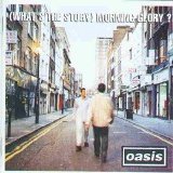 Oasis - (What's The Story) Morning Glory