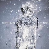 Massive Attack - 100th Window
