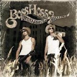 The BossHoss - Internashville Urban Hymns