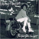 Whitney Houston - I'm Your Baby Tonight