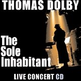 Thomas Dolby - The Sole Inhabitant  Live Concert
