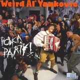 "Weird Al" Yankovic - Polka Party