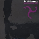 The Dirtbombs - Dangerous Magical Noise