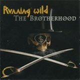 Running Wild - The Brotherhood