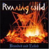Running Wild - Branded And Exiled