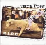 Trick Pony - R.I.D.E.