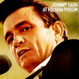 Johnny Cash - At Folsom Prison [The American Milestones] [