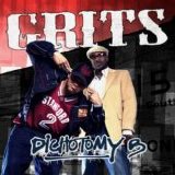 Grits - Dichotomy B