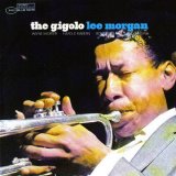 Lee Morgan - The Gigolo