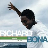 Richard Bona - Munia: The Tale