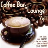 Coffee Bar & Lounge Vol.1 - Coffee Bar & Lounge Vol.1