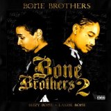 Bone Brothers - Bone Brothers 2