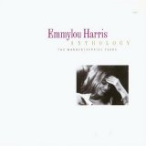 Emmylou Harris - Anthology
