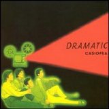 Casiopea - Dramatic