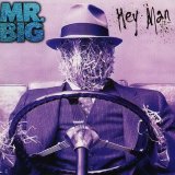 Mr. Big - Hey Man
