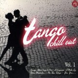 Tango Chillout Vol.1 - Tango Chillout Vol.1