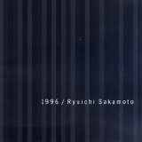 Ryuichi Sakamoto - 1996