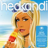 Hed Kandi - Serve Chilled 2007