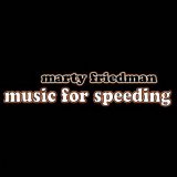 Marty Friedman - Music For Speeding