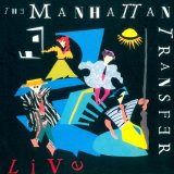 The Manhattan Transfer - The Manhattan Transfer Live