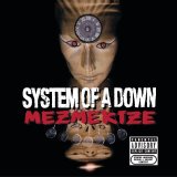 System Of A Down - Mesmerize