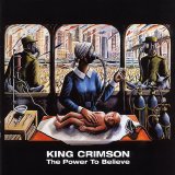 King Crimson - The Power To Believe
