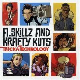 Krafty Kuts & A Skillz - Tricka Technology