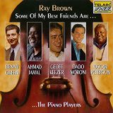 Ray Brown - Some of My Best Friends Are the Piano Players