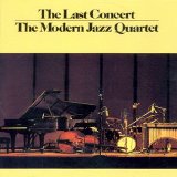 Modern Jazz Quartet - The Last Concert