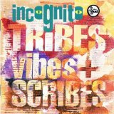 Incognito - Tribes, Vibes and Scribes