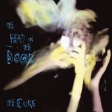 The Cure - The Head on the Door