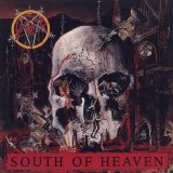 Slayer - South of Heaven