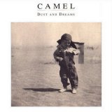 Camel - Dust And Dreams