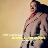 Horace Silver - Further Explorations