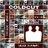 Coldcut - Sound Mirrors (Remixes)
