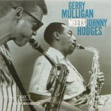 Gerry Mulligan - Meets Johnny Hodges