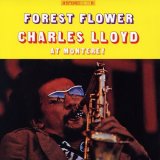 Charles Lloyd - Forest Flower