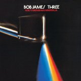 Bob James - Three