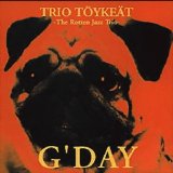 Trio Toykeat - G'day