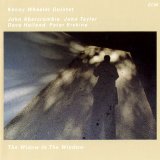 Kenny Wheeler - The Window in the Window